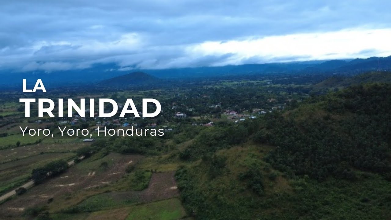 La Trinidad, Yoro, Yoro, Honduras 😍 