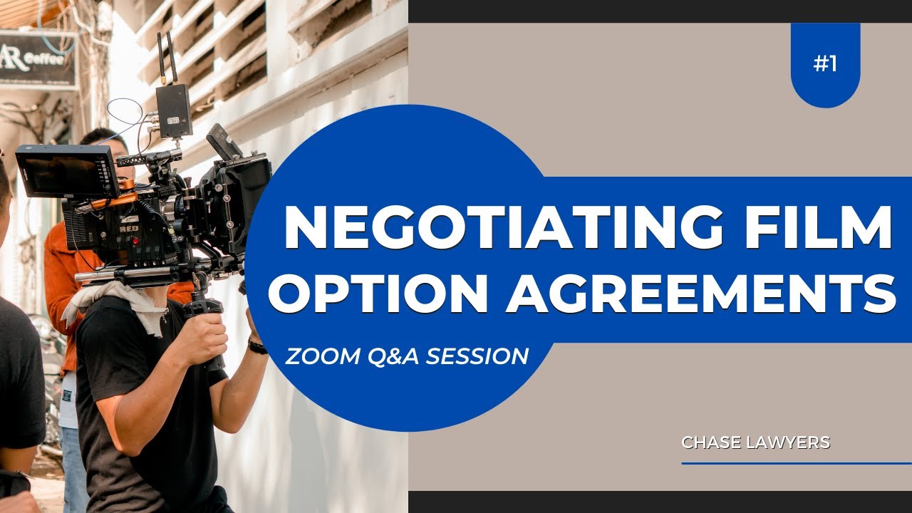 Negotiating Film-Option Agreements - Zoom Q&A
