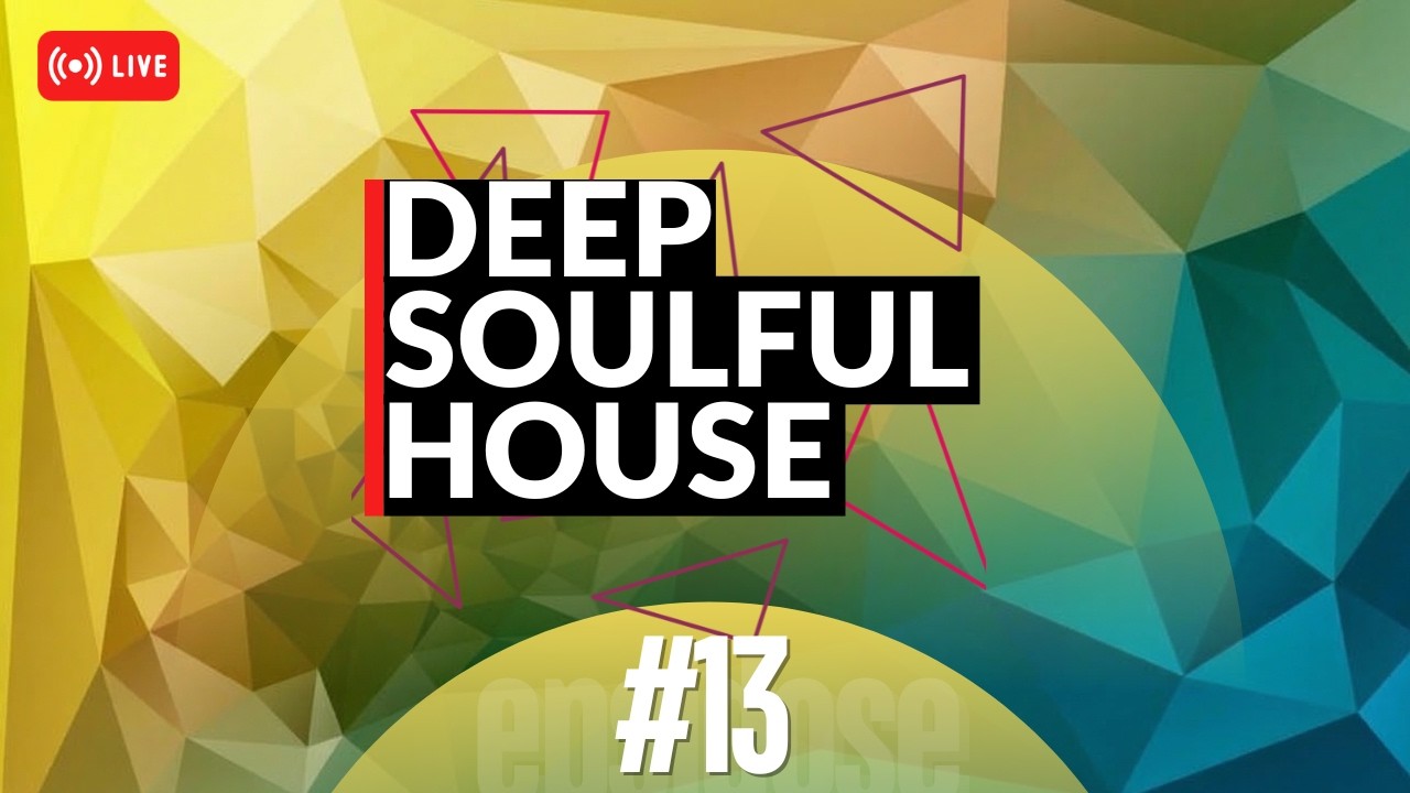 🔴CamelPhat, Florence & The Machine, Coldplay, Diddy, Shimza | DEEP & SOULFUL | Live Set DJ EP. 13