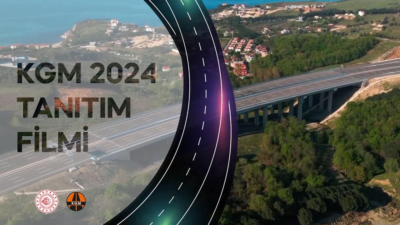 Karayolları Genel Müdürlüğü 2024 Tanıtım Filmi