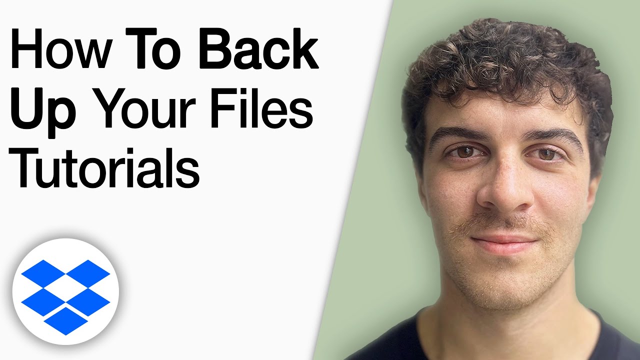 How to Back Up Your Files In Dropbox Tutorials [2025 Full Guide]