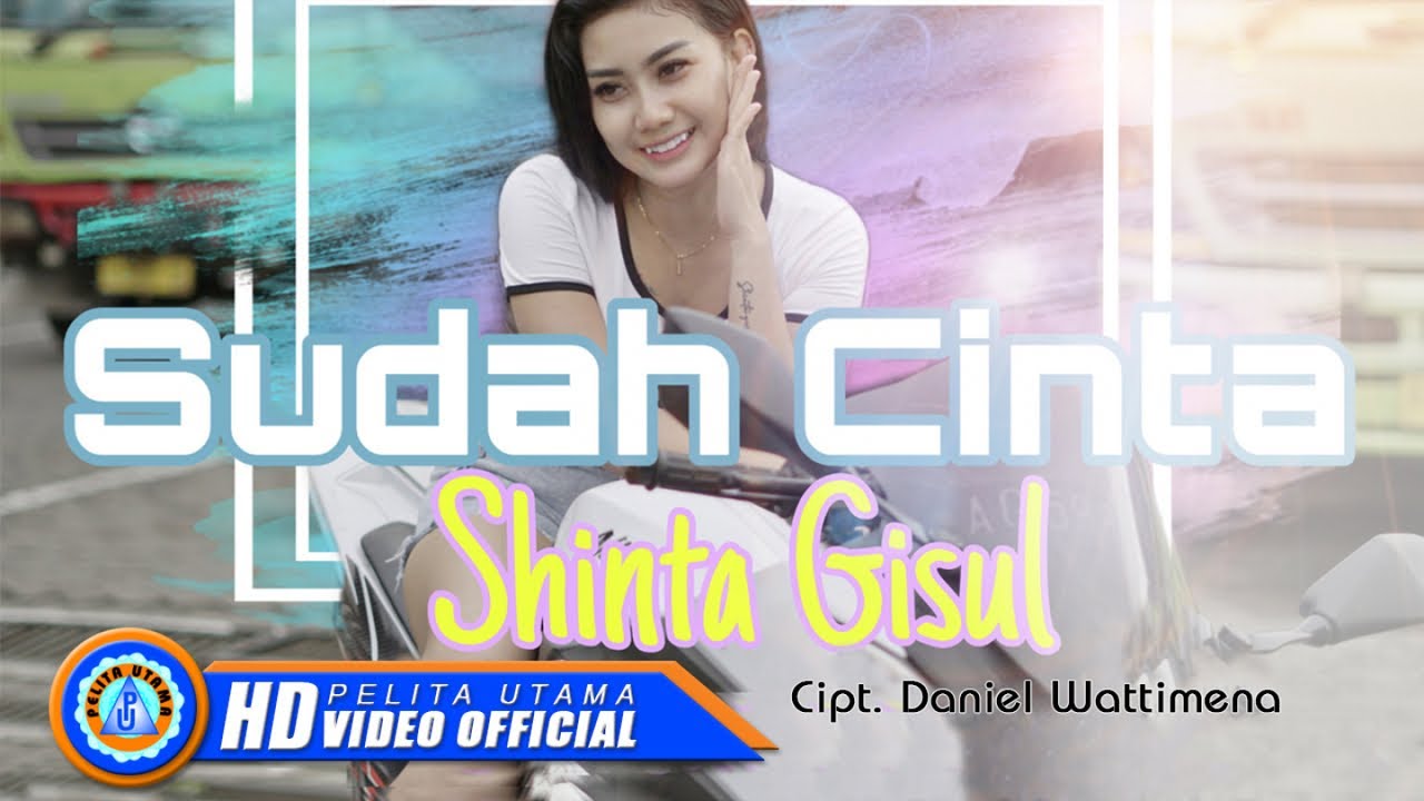 Shinta Gisul - Sudah Cinta | DJ Slow Remix 2021 (Official Music Video)