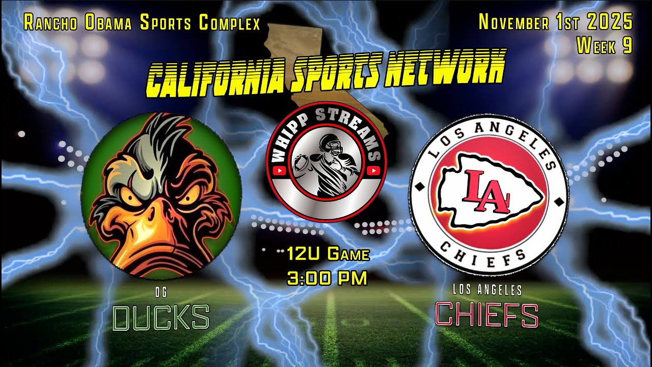 12U - OG Ducks vs LA Chiefs