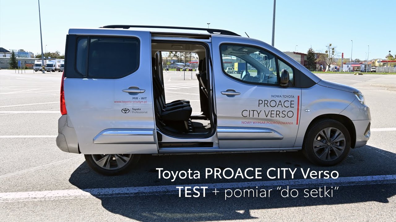 Toyota PROACE CITY Verso Family. TEST z pomiarem 