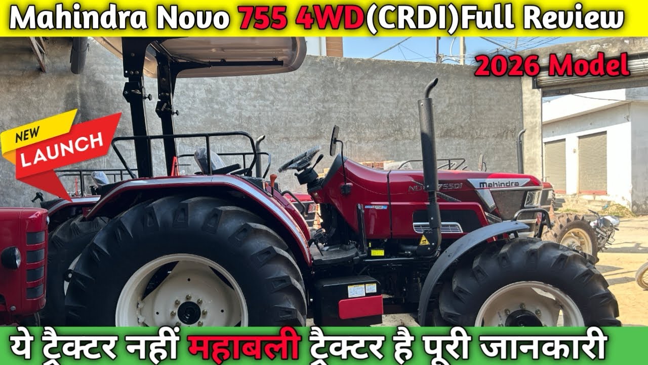 सबसे किफायती और दमदार ट्रेक्टर!🔥Mahindra Novo 755 Di 4wd Crdi(15+15 Speed) PP IPTO Digi-Sanse 2026✅
