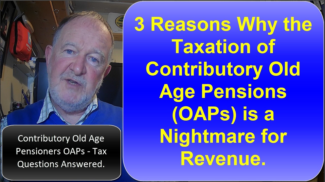 How the Old Age Pensions or OAPs are Taxed
