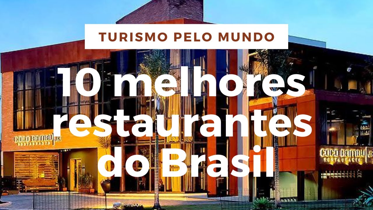 TOP 10 melhores restaurantes do Brasil! #melhoresrestaurantes #restaurantesnobrasil #curiosidades