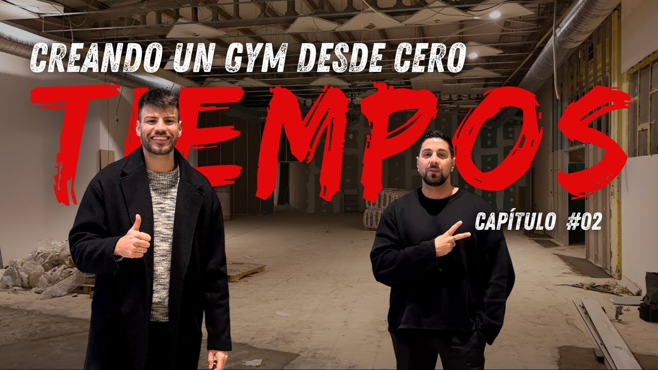 No es tan bonito crear un gimnasio desde cero | Capítulo 2