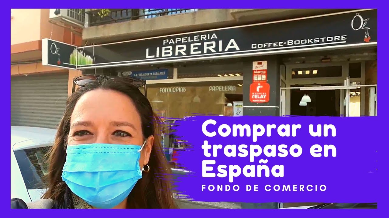 Comprar un fondo de comercio en España. TRASPASO.