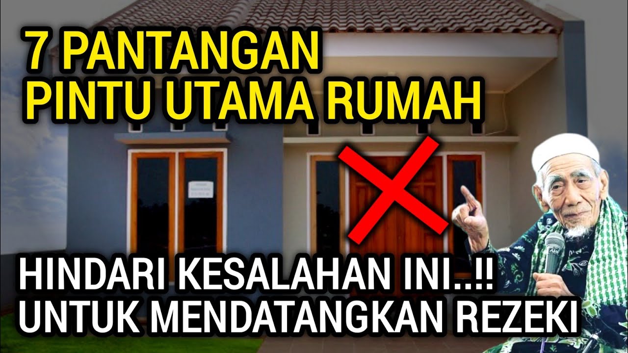 PINTU RUMAH YANG BIKIN SIAL!! 7 PANTANGAN PINTU RUMAH AGAR MALAIKAT REZEKI SELALU DATANG