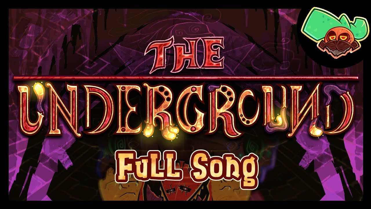 The Underground | Full Song