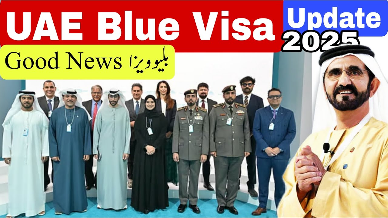 UAE Blue Visa Requirements; UAE initiates first phase of decade-long Blue Visa system