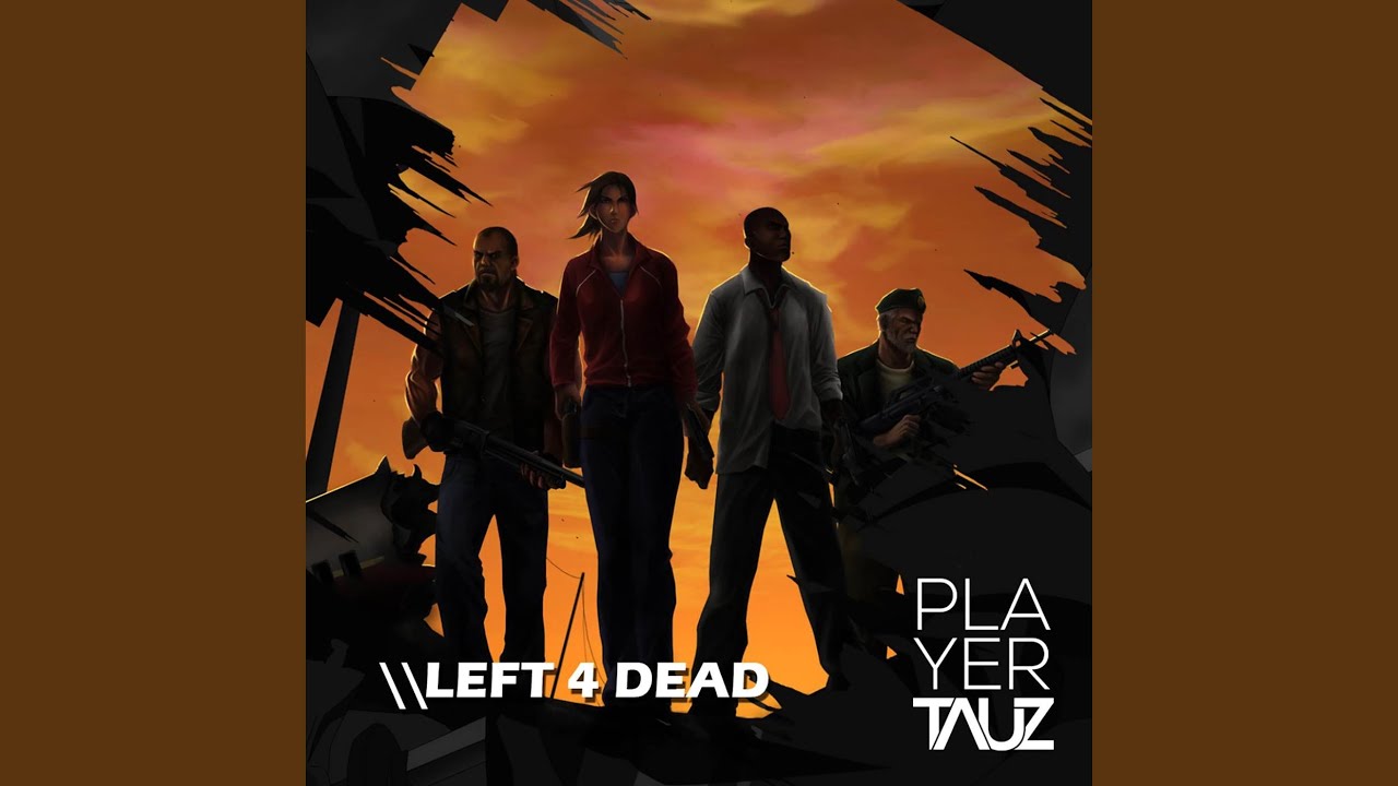 Left 4 Dead