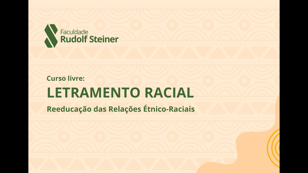 Letramento Racial 2024 (15 de janeiro) – Reeducação das Relações Étnico-Raciais