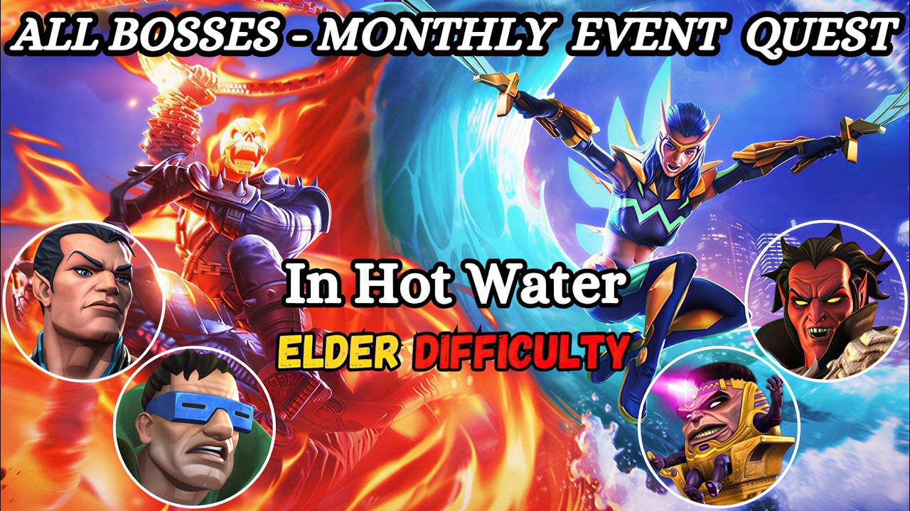 All Bosses Solo. Monthly Event Quest (In Hot Water) Elder Difficulty. MCOC