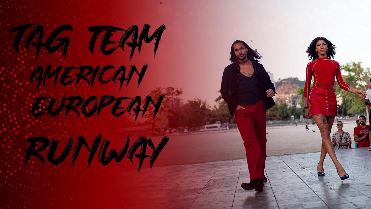 Tag Team Runway (American & European) 🔴➕ Seropositiva Kiki Ball