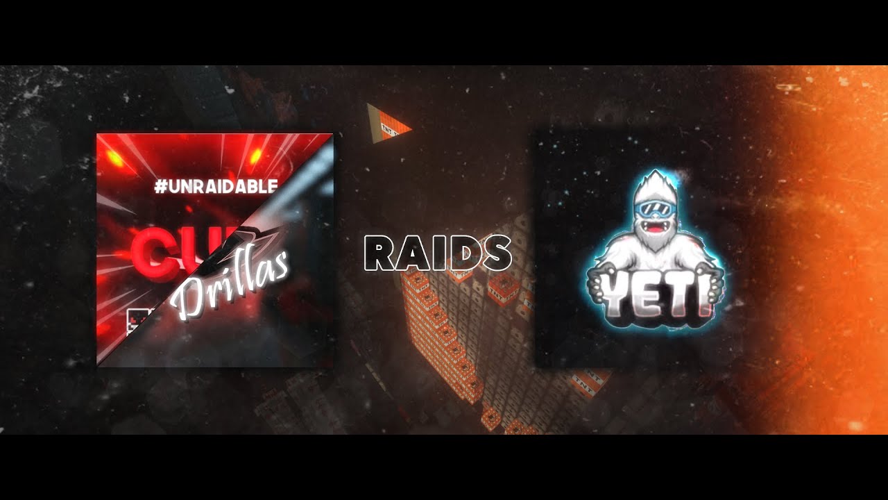 Cure x Drillas RAIDS Yeti | KrakenMC | FACTIONS RAID EDIT | (pf & clips in desc)