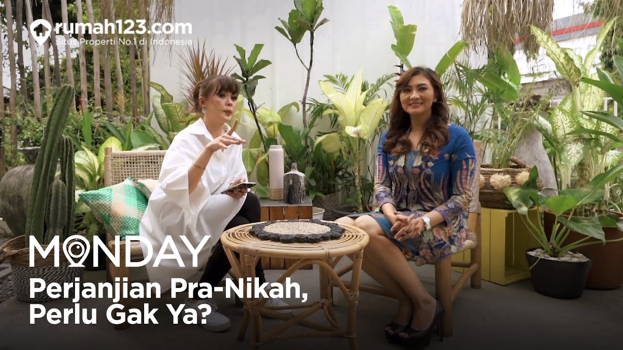 MONDAY - Perjanjian Pra-Nikah, Perlu Gak Ya?