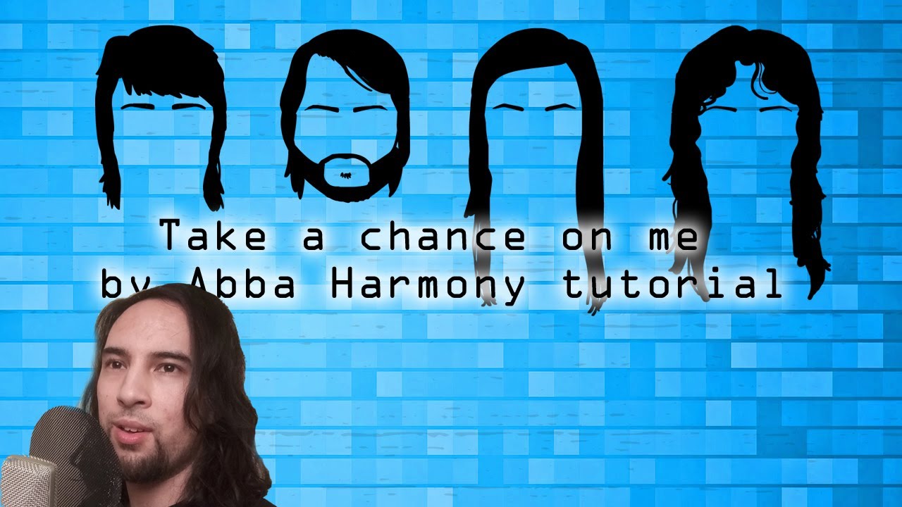 Урок песни Take a chance on me от Abba Harmony