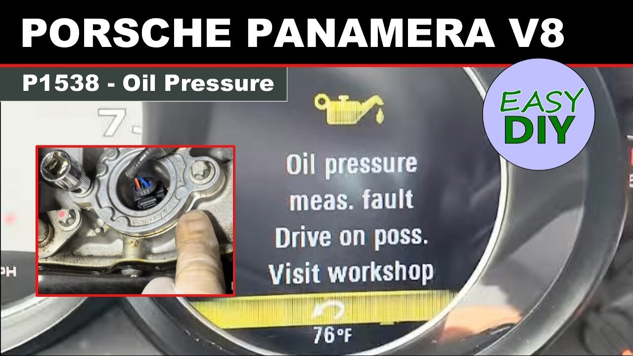 P1538 PORSCHE PANAMERA V8 OIL PRESSURE
