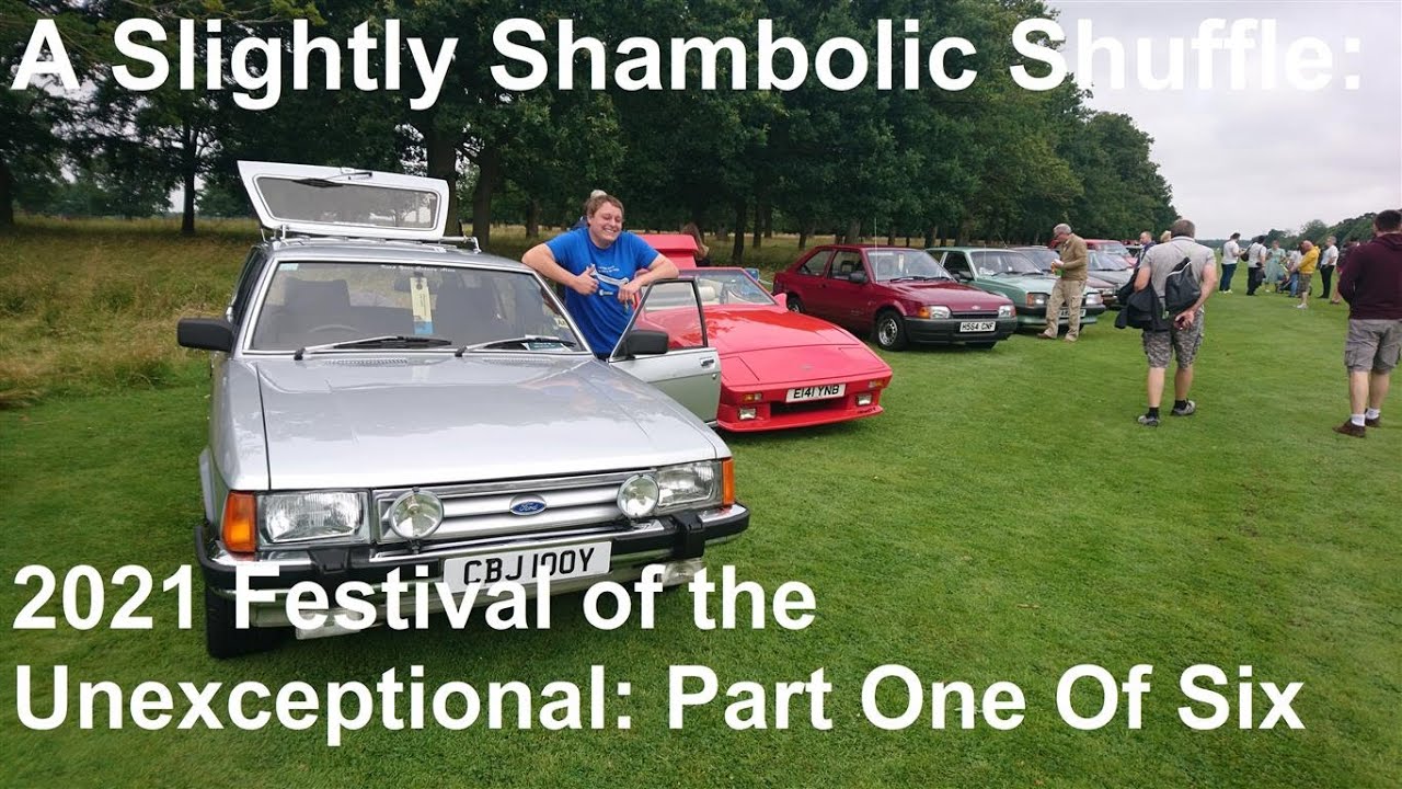 A Slightly Shambolic Shuffle Around the 2021 Festival of the Unexceptional: Part One Of Six