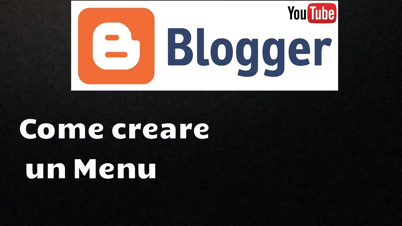 Come creare un Menu in Blogger