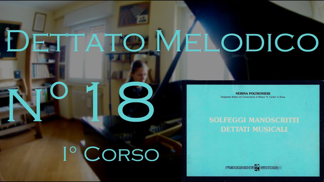 Dettato Melodico n.18 - I Corso - N. Poltronieri
