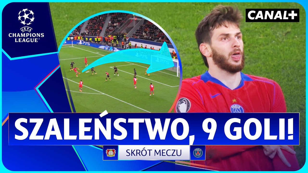 SHOW TOTALNE! 9 GOLI, MECZ 10 NA 10! BAYER - PSG, SKRÓT MECZU