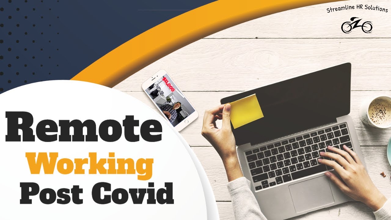 Remote Work After Covid - Why Remote Work Could Become the Norm