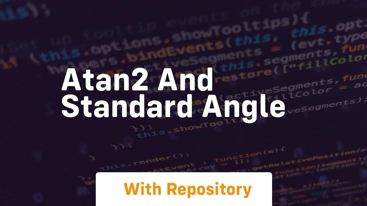 atan2 and standard angle