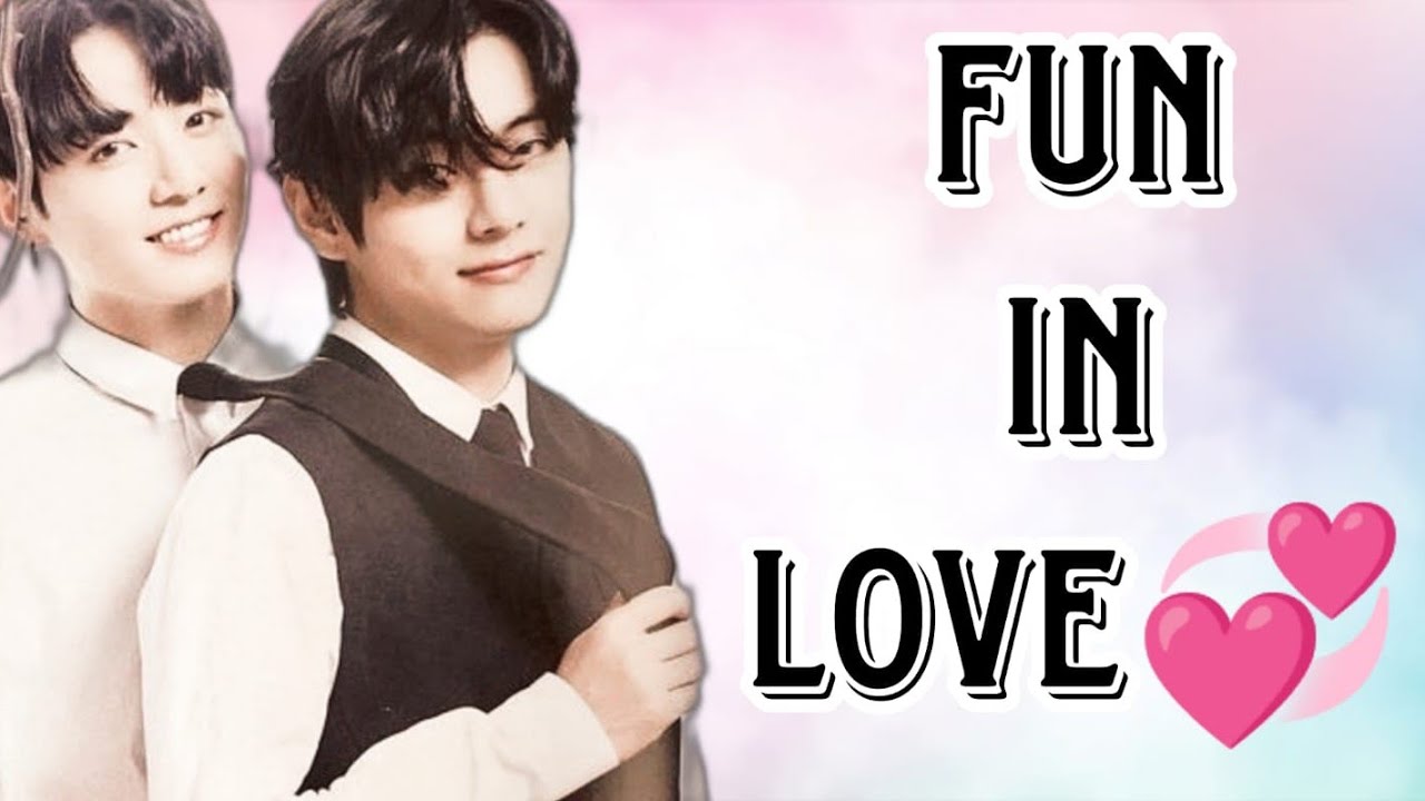 ❤️FUN IN LOVE❤️ FINAL -PART A