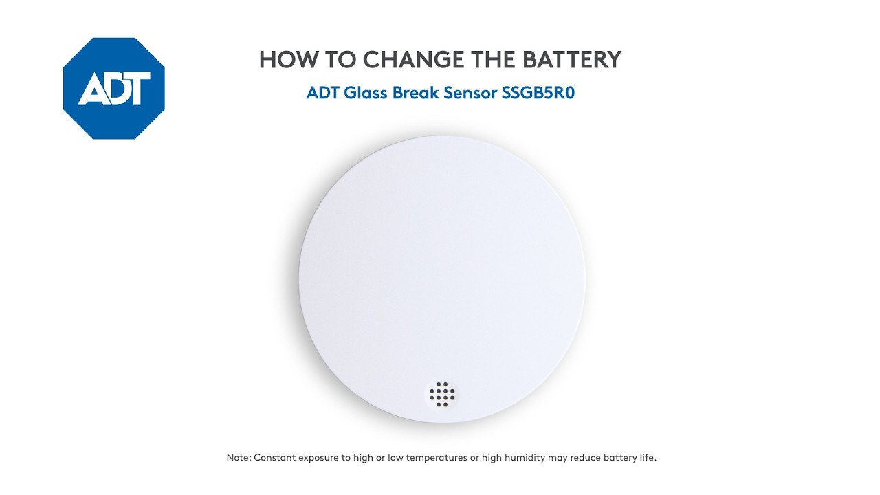 Changing the battery in your ADT Glass Break Sensor SSGB5R0