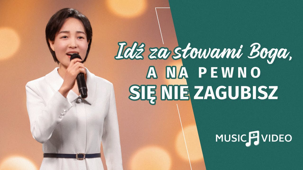 Piosenka chrześcijańska | „Idź za słowami Boga, a na pewno się nie zagubisz”