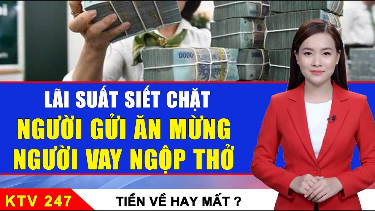 Lãi suất 2026 người gửi mừng rỡ, người vay nín thở xoay đường nào?