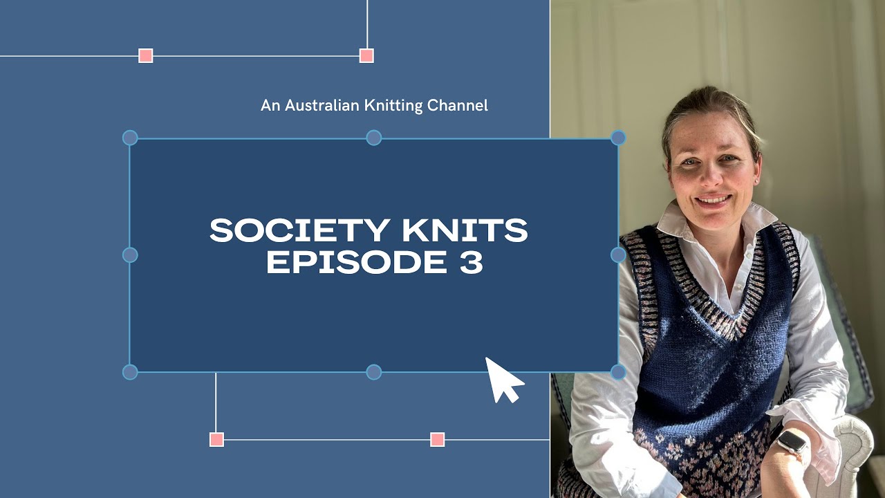 Bendigo Woollen Mills haul, a free pressed flowers shawl and lots of Aussie yarn |Society Knits Ep3