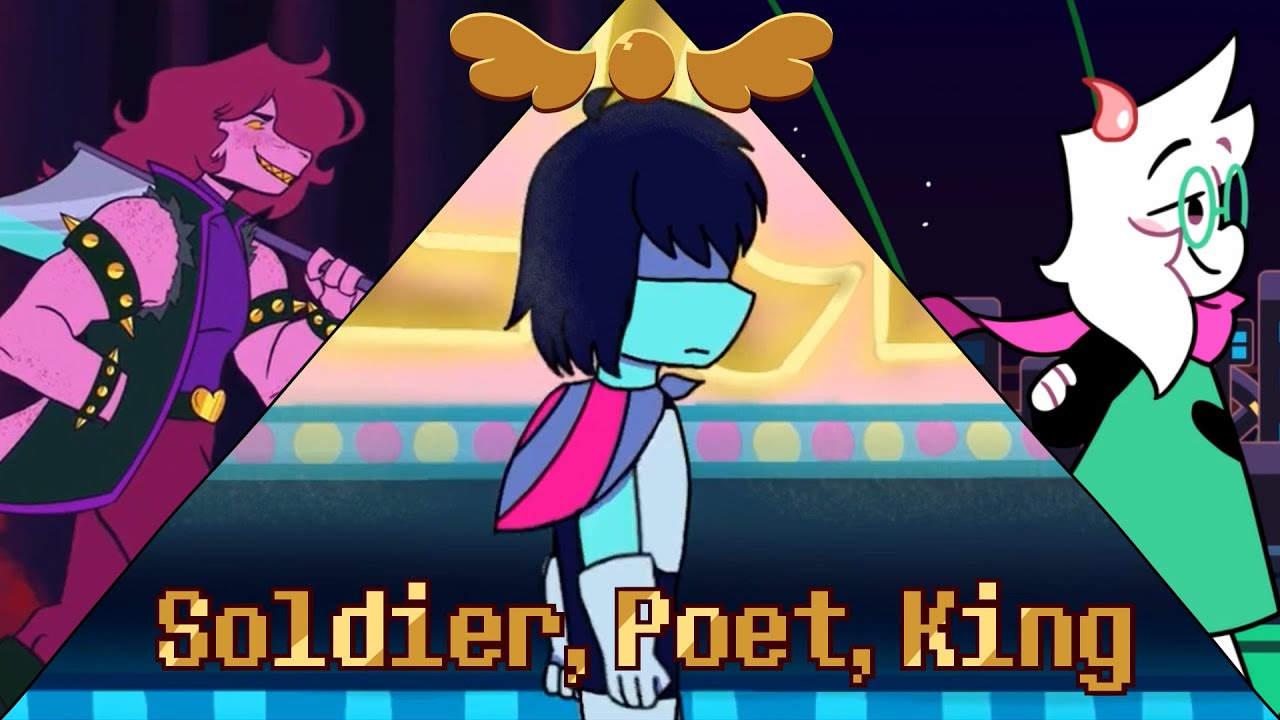 Soldier, Poet, King - Deltarune MAP