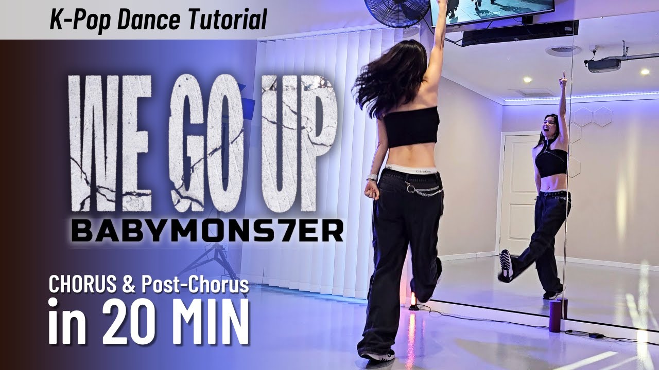 Урок танца BABYMONSTER «We Go Up» (Ахён, Рора и Рука) для начинающих с объяснениями | Зеркально