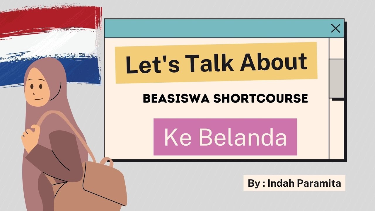 Info dan Tips Beasiswa Shortcourse Belanda - Orange Knowledge Programme