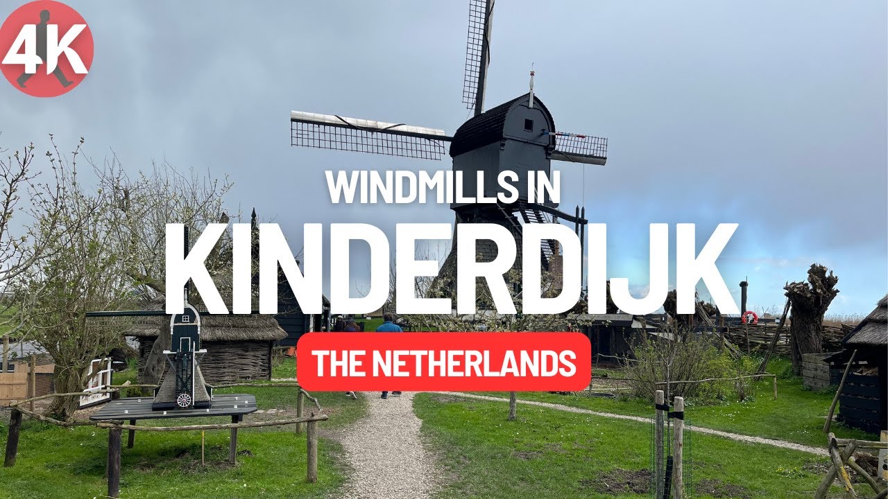 Visiting Kinderdijk: Exploring the Historic Windmills in 4K