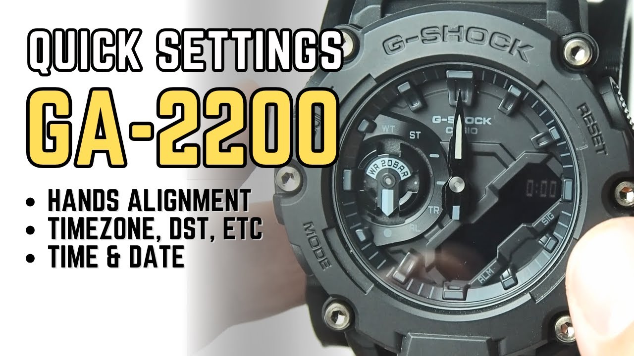 Быстрая базовая настройка Casio G-Shock GA-2200: как установить время, дату, положение стрелок, ч...