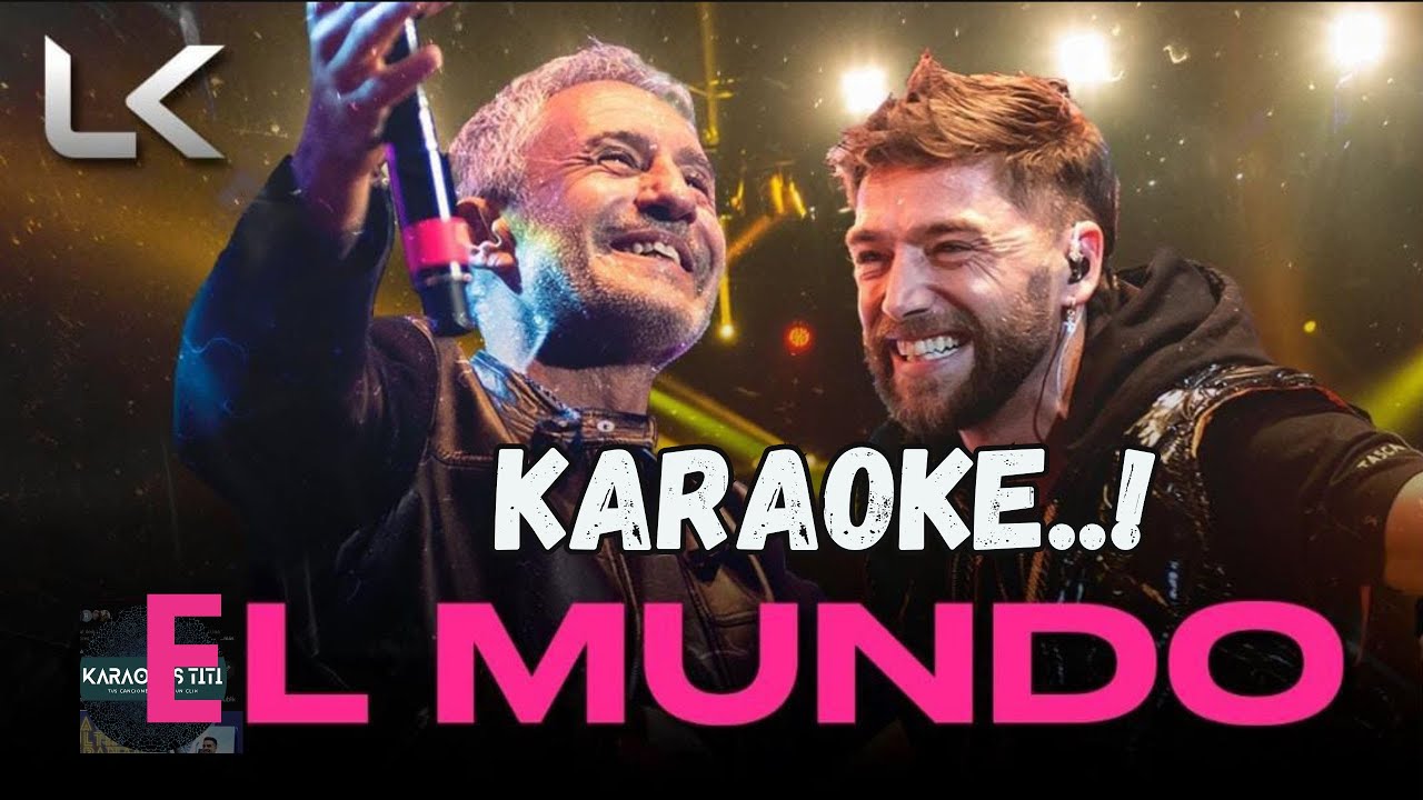 El Mundo, Sergio Dalma Ft La Konga Karaoke #cuarteto #karaoke #musica