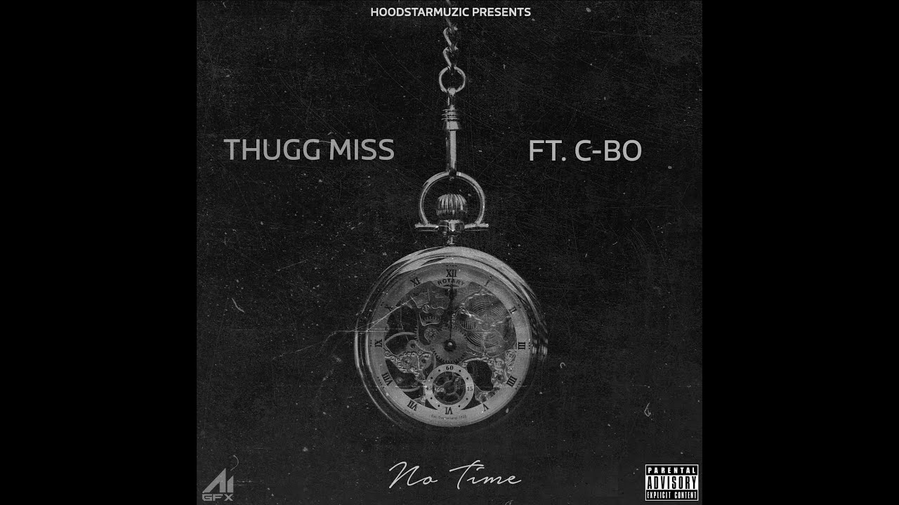 ThuggMiss Ft. C-BO 