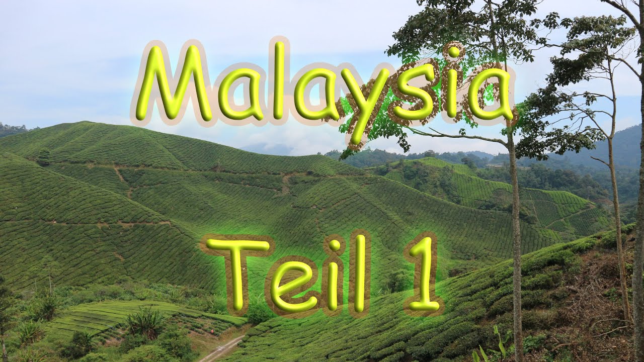 MALAYSIA, TEIL 1 / WELTREISE MIT BABY