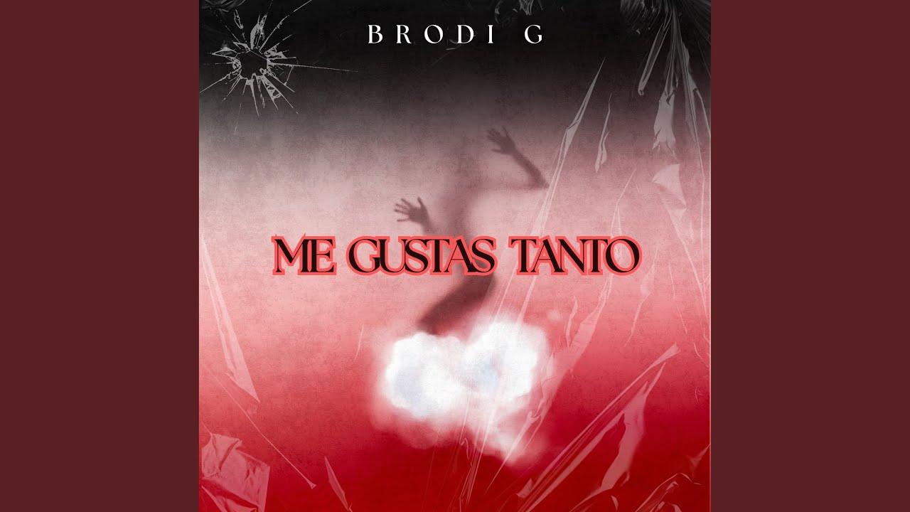 Me Gustas Tanto