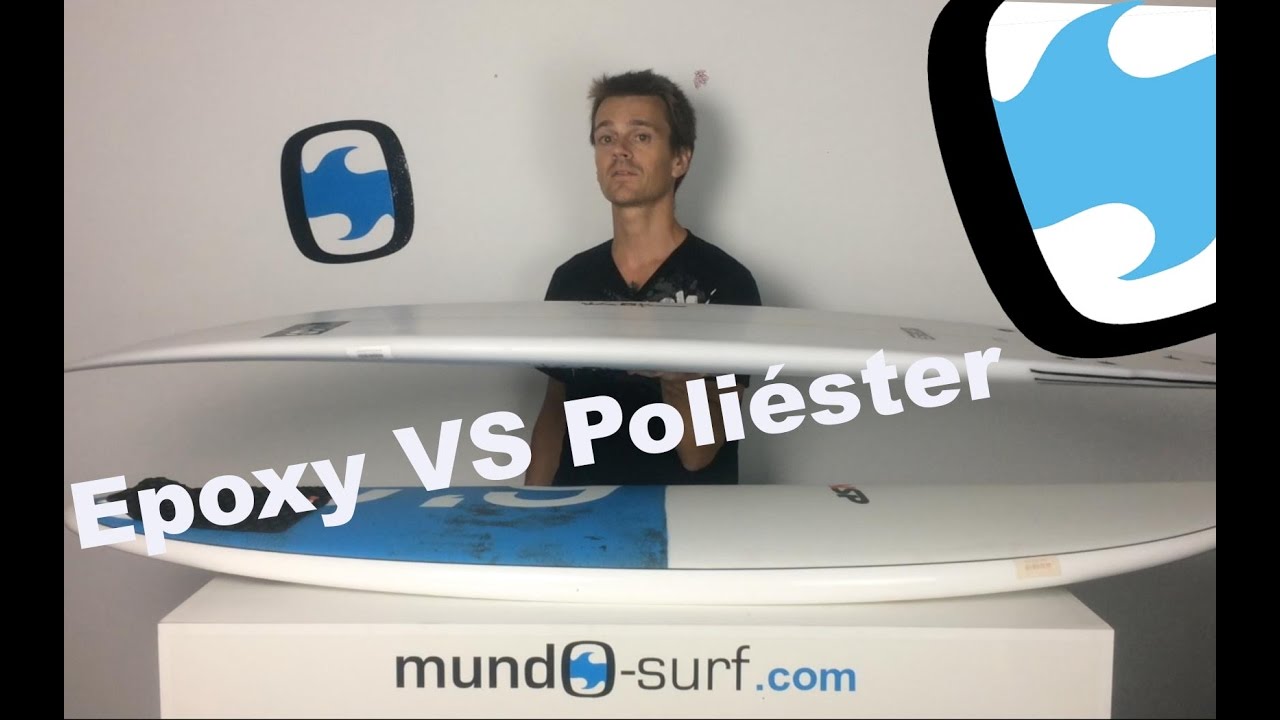 Tablas de surf Epoxi VS Poliester