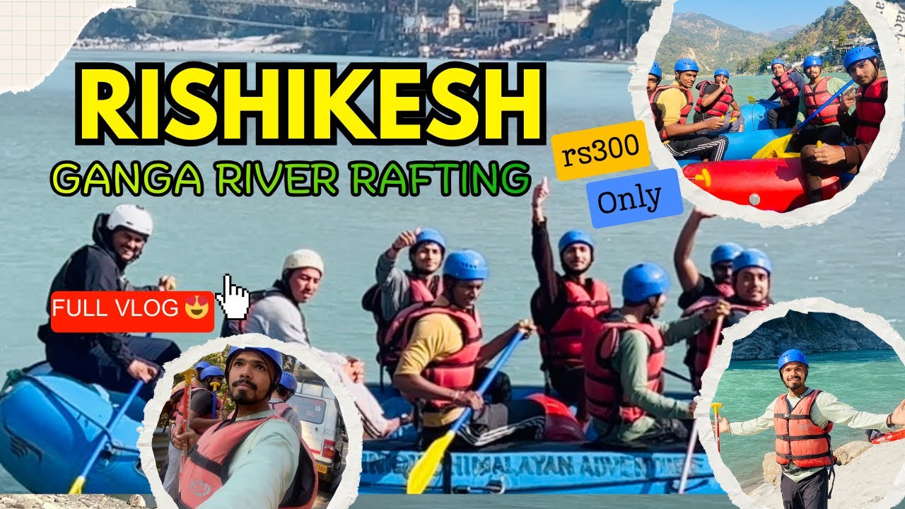 Rishikesh River Rafting|River Rafting Full Vlog 2026|River Rafting Latest Video|#rishikesh #rafting