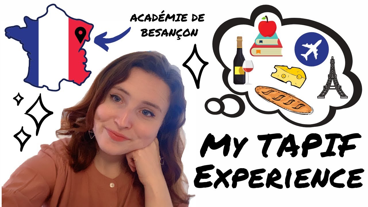 My TAPIF Experience | Académie de Besançon
