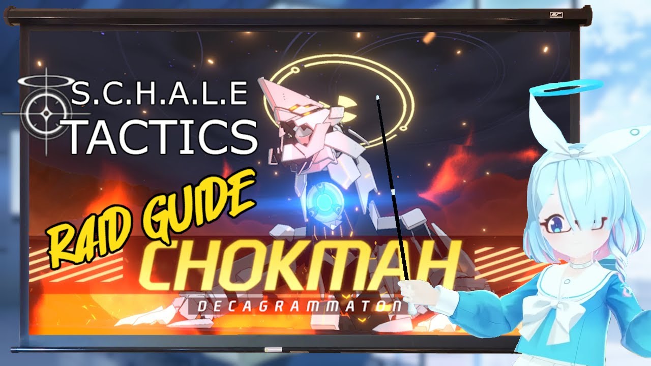 SCHALE Raid Tactics - General Chokmah Guide [Blue Archive]