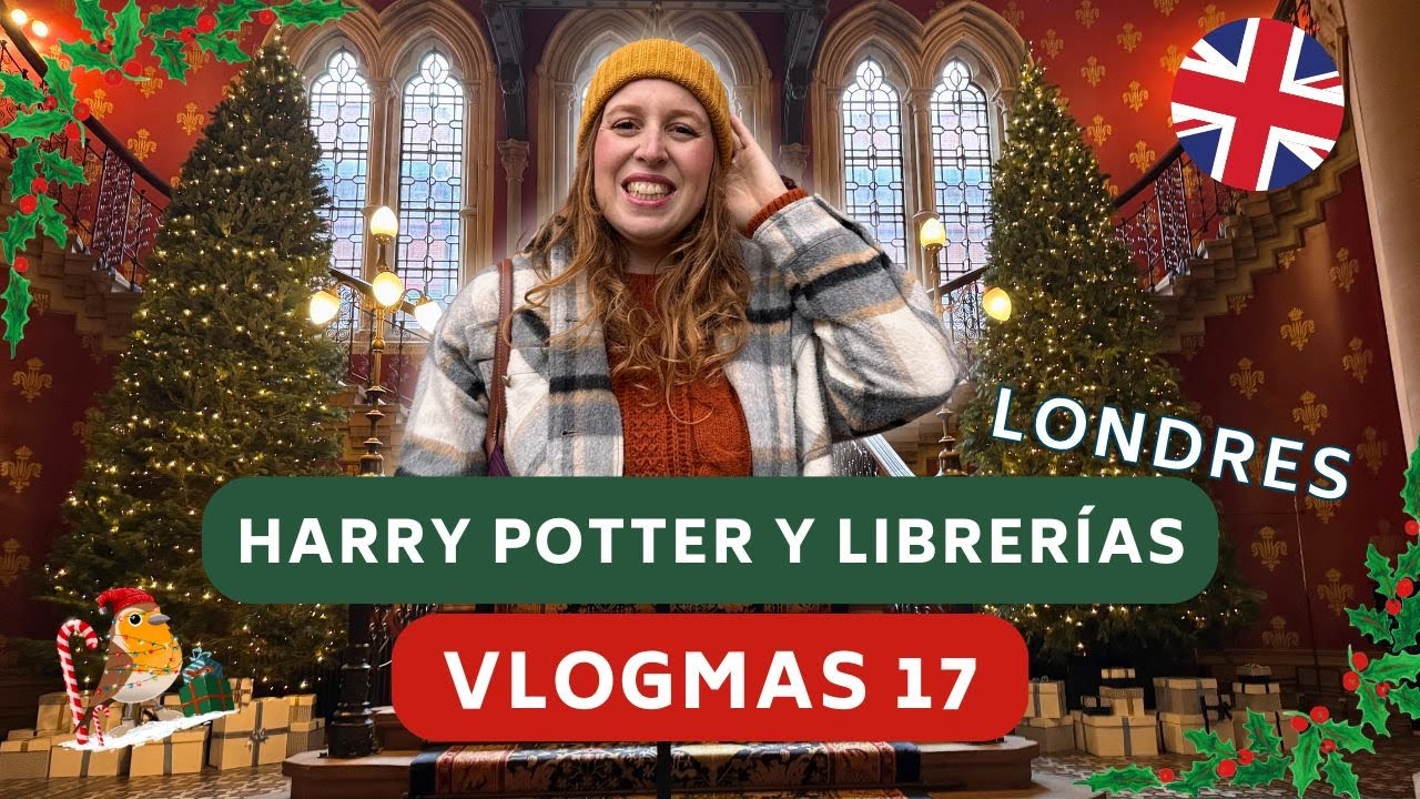 Tienda Harry Potter, Centro comercial victoriano y librerías - VLOGMAS Londres DÍA 17