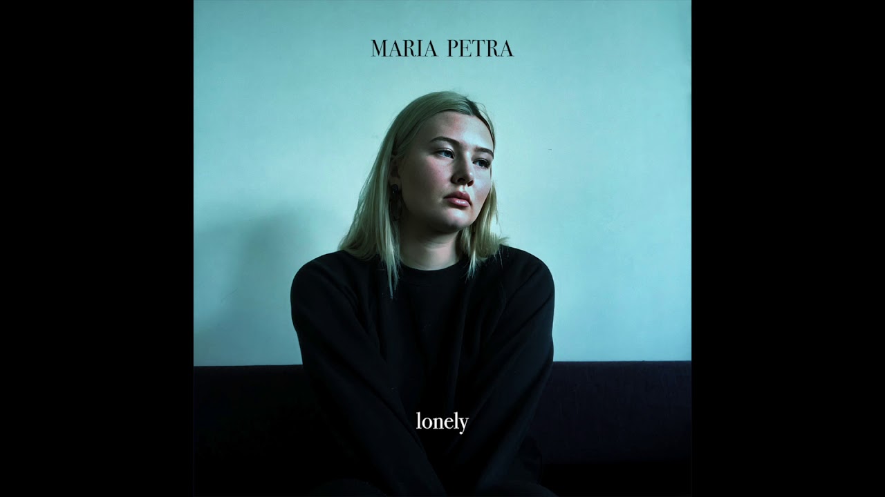 Maria Petra - lonely